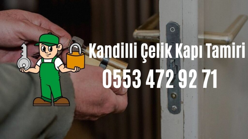 Kandilli Çelik Kapı Tamiri