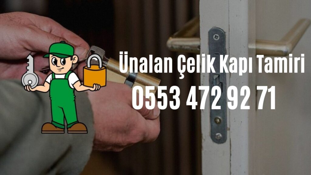 Ünalan Çelik Kapı Tamiri